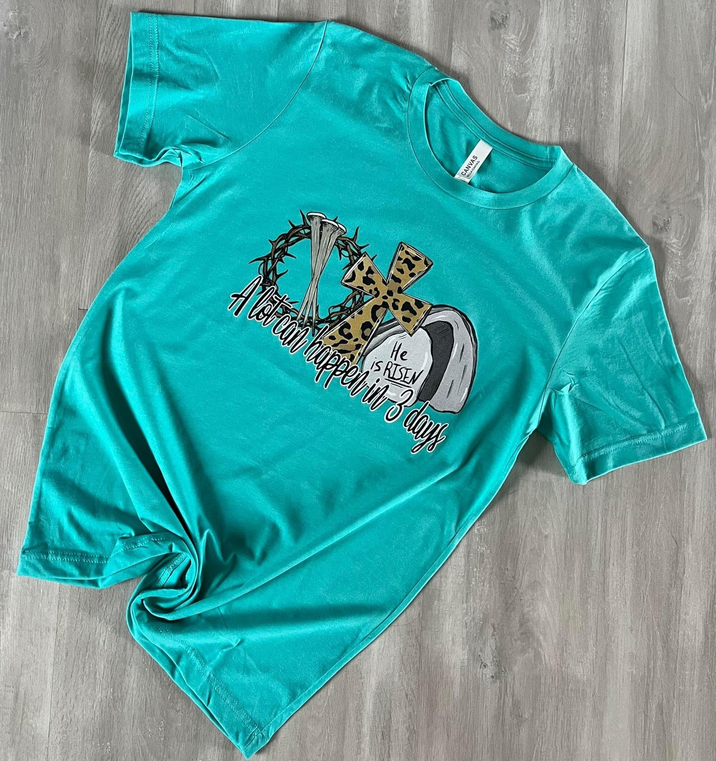 A lot Can Happen In 3 Days T-shirt